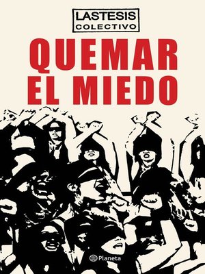 cover image of Quemar el miedo